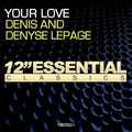 Denis & Denyse: Your Love - COMPACT DISCS
