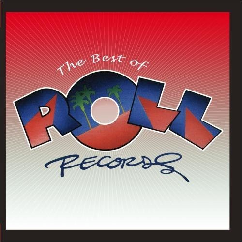 Various Artists: Best of Roll Records - COMPACT DISCS