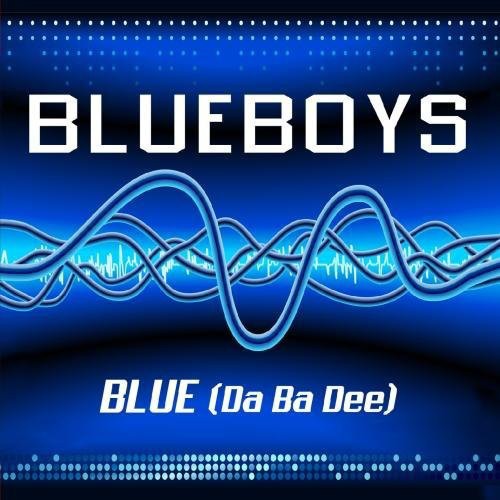 The Blue Boys: Blue (Da Ba Dee) - COMPACT DISCS