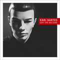 Karl Bartos: Off the Record - {VINYL LP}