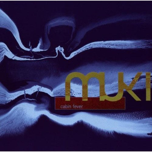 Muki: Cabin Fever - COMPACT DISCS
