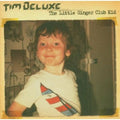 Tim Deluxe: Little Ginger Club Kid - COMPACT DISCS