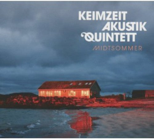 Keimzeit Akustik Quintett: Midtsommer - COMPACT DISCS