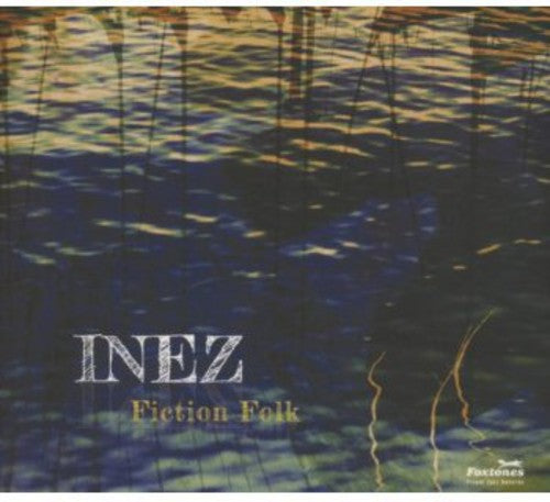 Inez: Fiction Folk - COMPACT DISCS