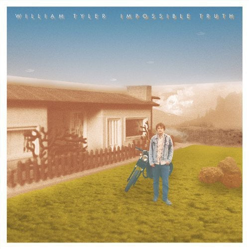 William Tyler: Impossible Truth - {VINYL LP}
