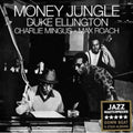 Ellington, Duke / Mingus, Charles / Roach, Max: Money Jungle - COMPACT DISCS