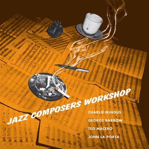 Charles Mingus: Jazz Composers Workshop No. 1 - {VINYL LP}