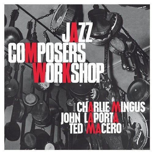 Charles Mingus: Jazz Composers Workshop No. 2 - {VINYL LP}