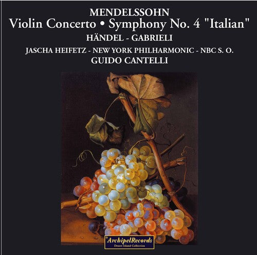 Mendelssohn / Heifetz / Nypo / Cantelli: Violin Concerto - COMPACT DISCS
