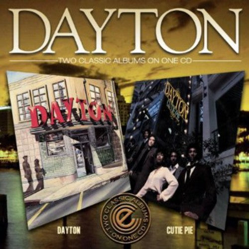 Dayton: Dayton / Cutie Pie - COMPACT DISCS