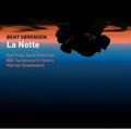David Alberman: La Notte - COMPACT DISCS