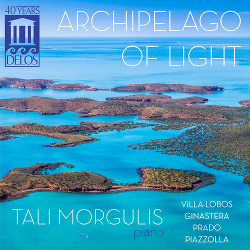 Tali Morgulis: Archipelago of Light - COMPACT DISCS