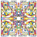 Secret Circuit: Tactile Galactics - {VINYL LP}