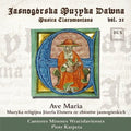 Piotr Karpeta: Musica Claromontana 21 / Ave Maria - COMPACT DISCS