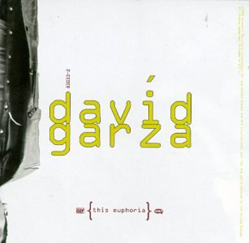David Lee Garza: This Euphoria - COMPACT DISCS