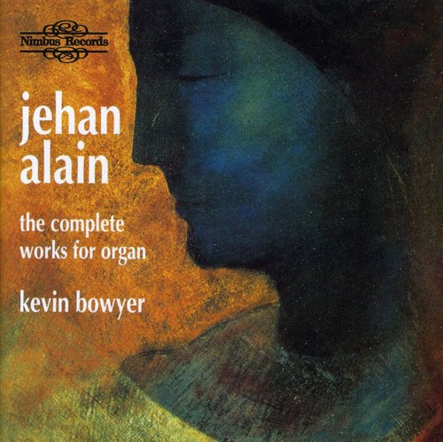 Kevin Bowyer: Complete Works for Organ - COMPACT DISCS