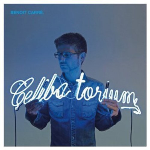 Benoit Carre: Calibatorium - COMPACT DISCS