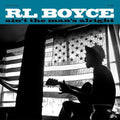R.L. Boyce: Ain't the Man's Alright - {VINYL LP}