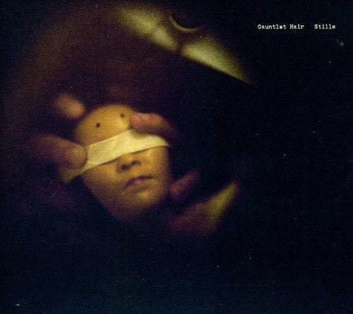 Gauntlet Hair: Stills - COMPACT DISCS