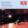 R. Schumann: Live Recordings 1 (In Memoriam of Andrew de Grado) - COMPACT DISCS