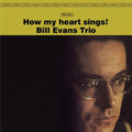 Bill Evans (Trio): How My Heart Sings - {VINYL LP}