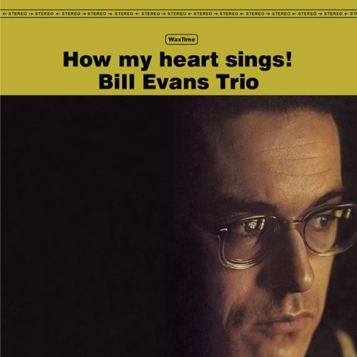 Bill Evans (Trio): How My Heart Sings - {VINYL LP}