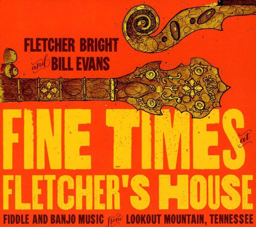 Bill Evans & Fletcher Bright: Fine Times at Fletcher's House - COMPACT DISCS