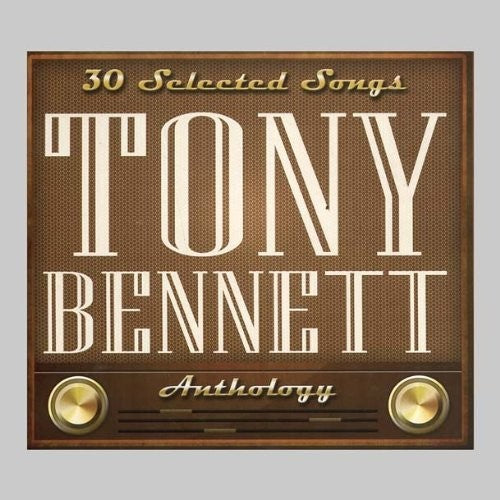 Tony Bennett: Tony Bennett: 30 Selected Songs - COMPACT DISCS