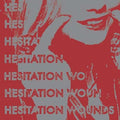 Hesitation Wounds: Self Titled - 7-INCH SINGLE