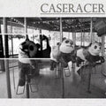 Caseracer: Caseracer - 7-INCH SINGLE