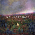 Webster Wraight Ensemble: No Lucky Days - {VINYL LP}