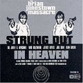 The Brian Jonestown Massacre: Strung Out in Heaven - COMPACT DISCS