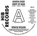 Venica Wilson: Worth Every Drop of Rain - 7-INCH SINGLE