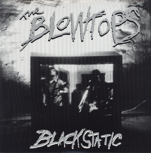 Blowtops: Black Static - {VINYL LP}
