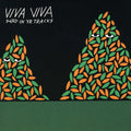 Viva Viva: Dead In Yr Tracks EP - 7-INCH SINGLE