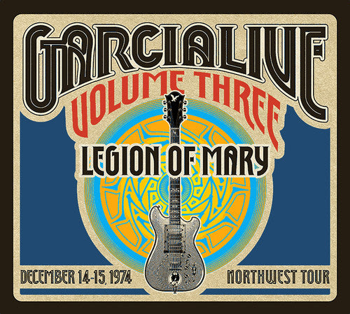 Jerry Garcia Band: GarciaLive Vol.3 - Legion Of Mary - December 14-15, 1974 NorthWest Tour - COMPACT DISCS
