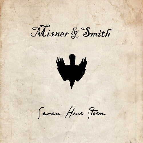Misner & Smith: Seven Hour Storm - COMPACT DISCS