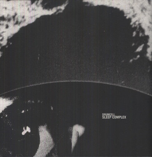Drumcell: Sleep Complex - {VINYL LP}