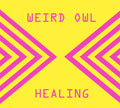 Weird Owl: Healing - COMPACT DISCS