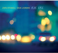 John Stowell & Dave Liebman: Blue Rose - COMPACT DISCS