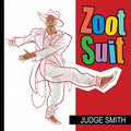 Judge Smith: Zoot Suit - COMPACT DISCS