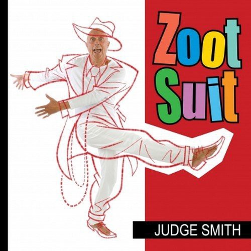 Judge Smith: Zoot Suit - COMPACT DISCS