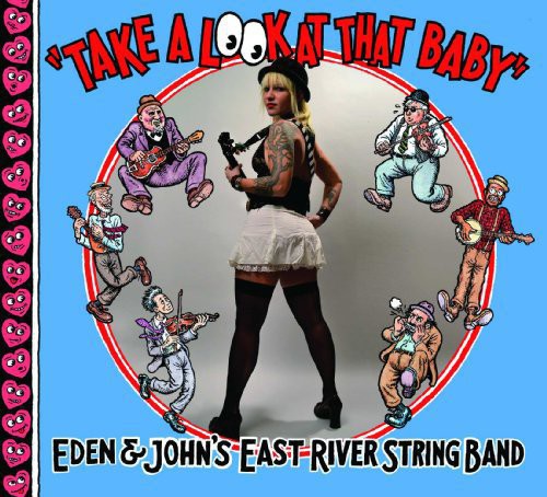 East River String Band: Take a Look at That Baby - {VINYL LP}