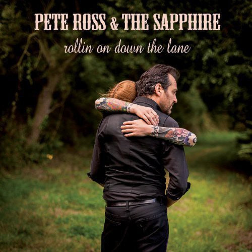 Pete Ross: Rollin on Down the Lane - {VINYL LP}