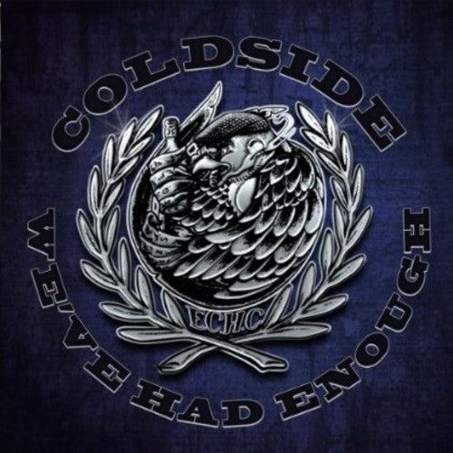 Coldside: We've Had Enough - {VINYL LP}