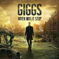 Giggs: When Will It Stop - COMPACT DISCS