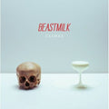 Beastmilk: Climax - COMPACT DISCS
