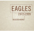 The Eagles: Selected Works 1972-1999 - COMPACT DISCS