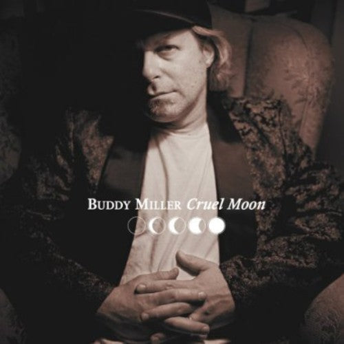 Buddy Miller: Cruel Moon - {VINYL LP}