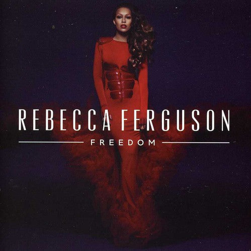 Rebecca Ferguson: Freedom - COMPACT DISCS